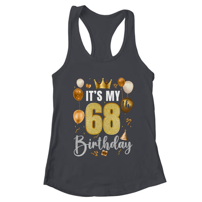 Its My 68th Birthday Happy 1956 Birthday Party For Men Women Shirt & Tank Top | teecentury