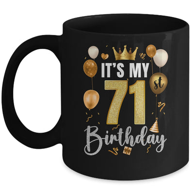 Its My 71st Birthday Happy 1953 Birthday Party For Men Women Mug | teecentury