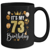 Its My 73rd Birthday Happy 1951 Birthday Party For Men Women Mug | teecentury