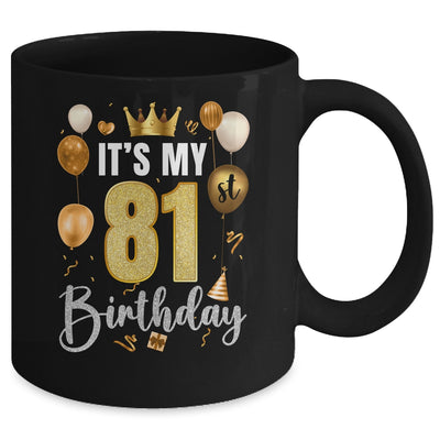 Its My 81st Birthday Happy 1943 Birthday Party For Men Women Mug | teecentury