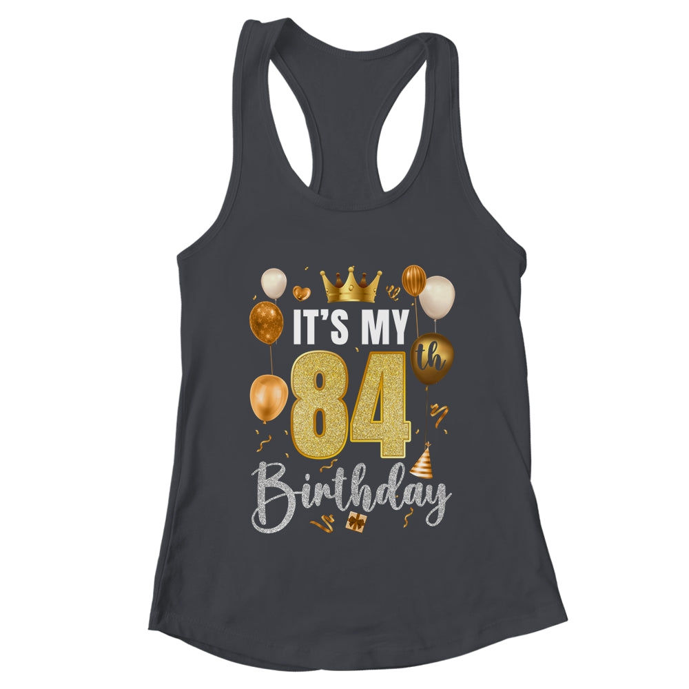 Its My 84th Birthday Happy 1940 Birthday Party For Men Women Shirt & Tank Top | teecentury