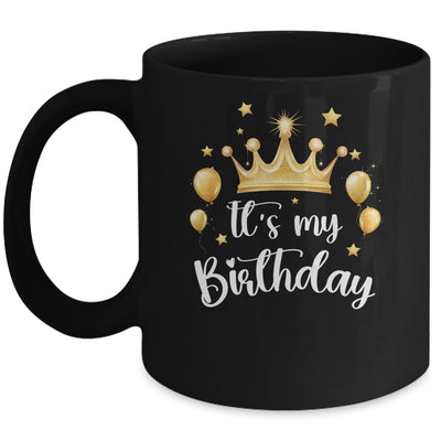 Its My Birthday Cute Women Girl Kids Funny Crown Balloons Mug | teecentury