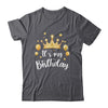 Its My Birthday Cute Women Girl Kids Funny Crown Balloons Shirt & Tank Top | teecentury