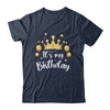 Its My Birthday Cute Women Girl Kids Funny Crown Balloons Shirt & Tank Top | teecentury