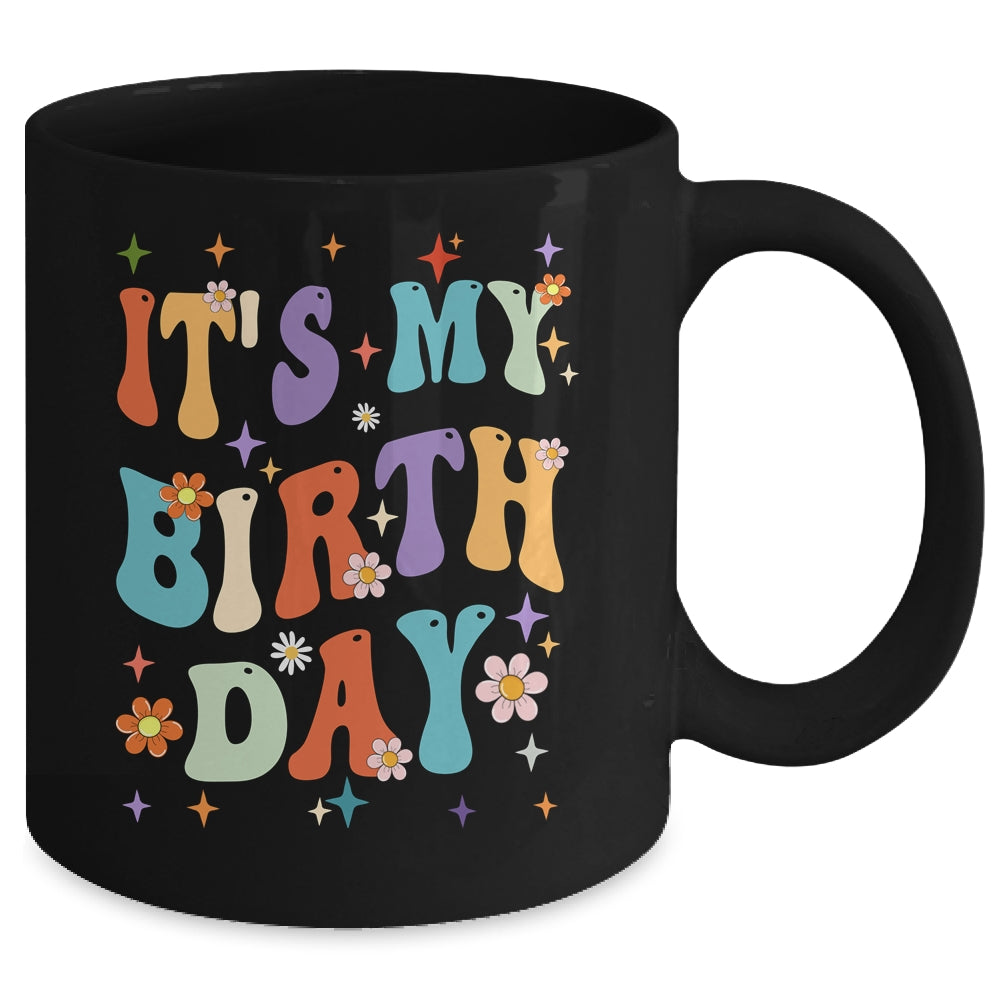 Its My Birthday Retro Vintage Groovy Women Girls Mug | teecentury