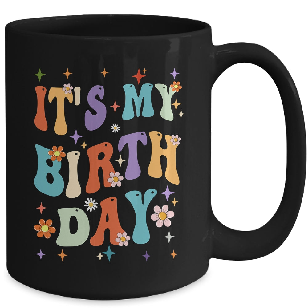 Its My Birthday Retro Vintage Groovy Women Girls Mug | teecentury
