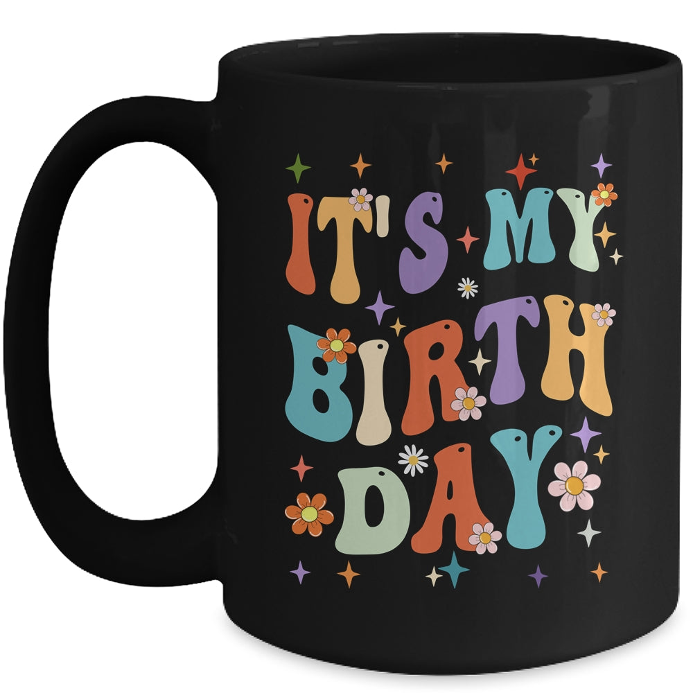 Its My Birthday Retro Vintage Groovy Women Girls Mug | teecentury