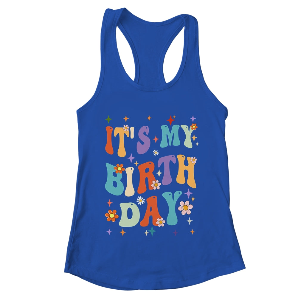 Its My Birthday Retro Vintage Groovy Women Girls Shirt & Tank Top | teecentury