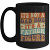 Its Not A Dad Bod It's A Father Figure Funny For Dad Mug | teecentury