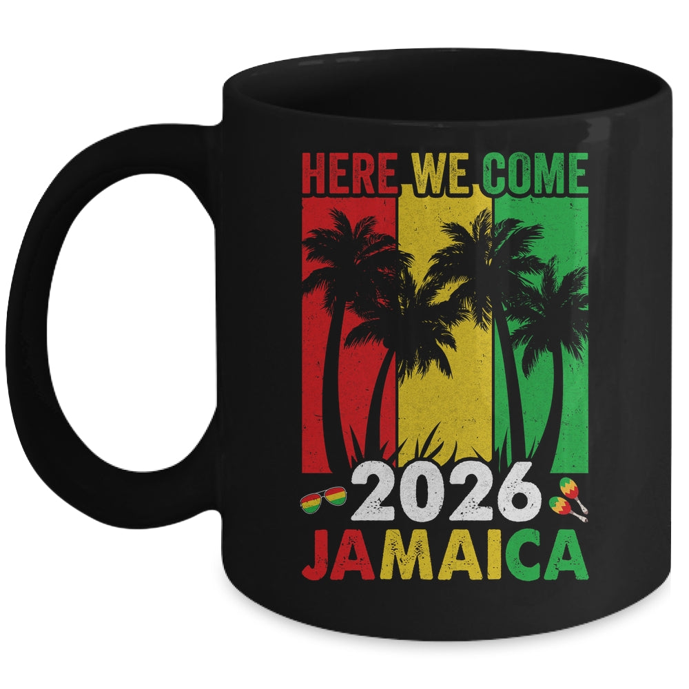 Jamaica 2026 Here We Come Matching Family Vacation Trip Mug | teecentury