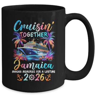 Jamaica Cruise 2026 Family Cruisin' Vacation Together Mug | teecentury
