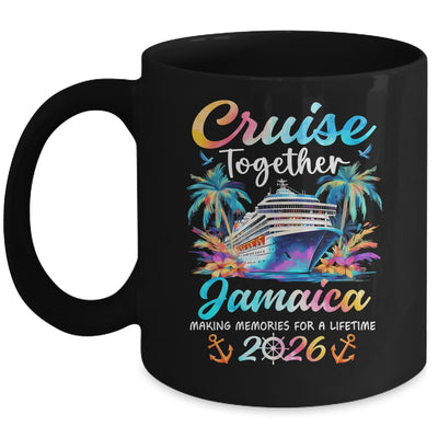 Jamaica Cruise 2026 Family Vacation Cruisin’ Together Mug | teecentury