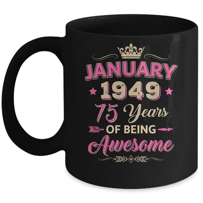 January 1949 75 Years Of Being Awesome Retro 75th Birthday Mug | teecentury