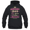 January 1949 75 Years Of Being Awesome Retro 75th Birthday Shirt & Tank Top | teecentury