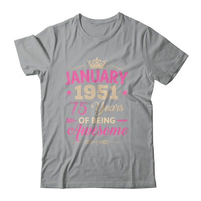 January 1951 75 Years Of Being Awesome Retro 75th Birthday Shirt & Tank Top | teecentury