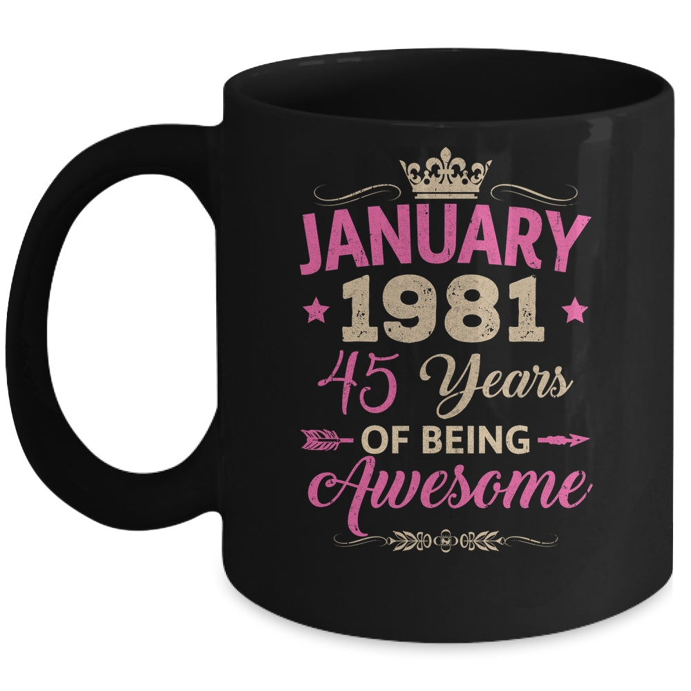 January 1981 45 Years Of Being Awesome Retro 45th Birthday Mug | teecentury