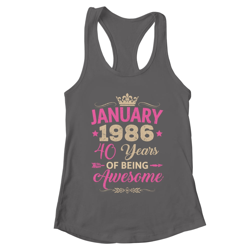 January 1986 40 Years Of Being Awesome Retro 40th Birthday Shirt & Tank Top | teecentury