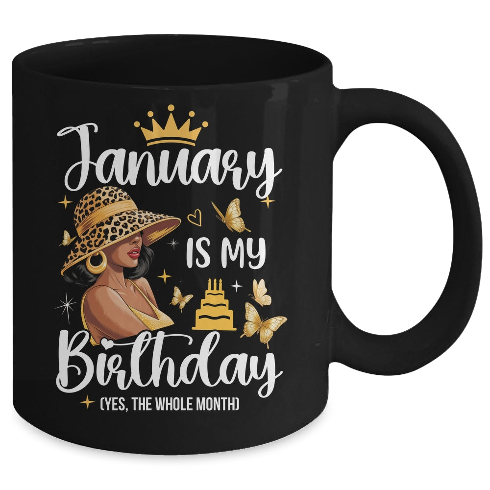 January Is My Birthday African American Woman Birthday Queen Mug | teecentury