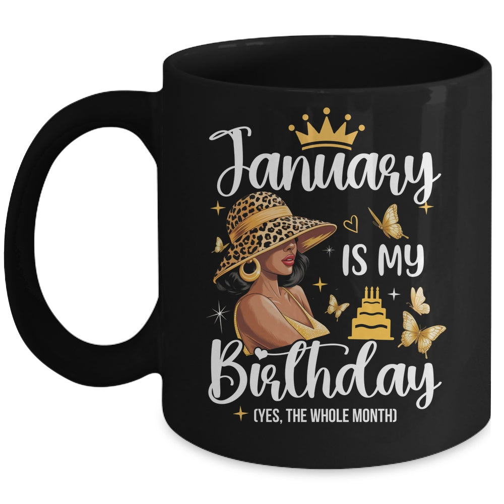 January Is My Birthday African American Woman Birthday Queen Mug | teecentury