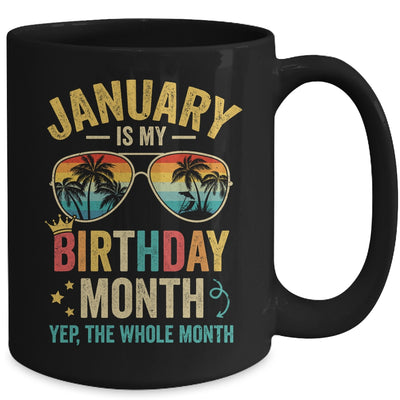 January Is My Birthday Retro Sunglasses Funny Birthday Mug | teecentury