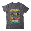 January Is My Birthday Retro Sunglasses Funny Birthday Shirt & Hoodie | teecentury
