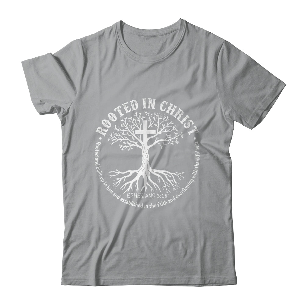 Jesus Cross Pray Bible Rooted In Christ Christian Men Women Shirt & Hoodie | teecentury