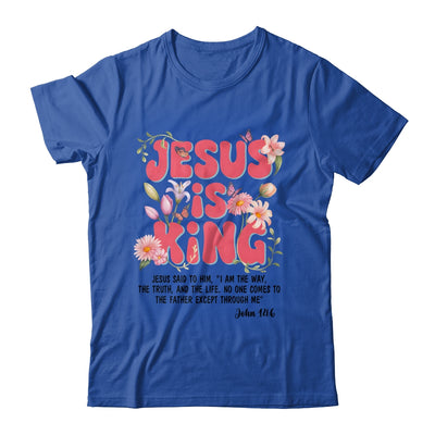 Jesus Is King Christian Women Girls Kids Floral Religious Shirt & Hoodie | teecentury