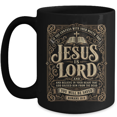 Jesus Is Lord Romans 10 9 Christian Faith Bible Men Women Mug | teecentury