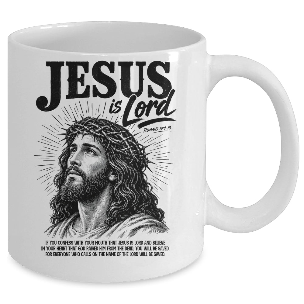Jesus Is Lord Romans 10 9 Christian Faith Bible Religious Mug | teecentury