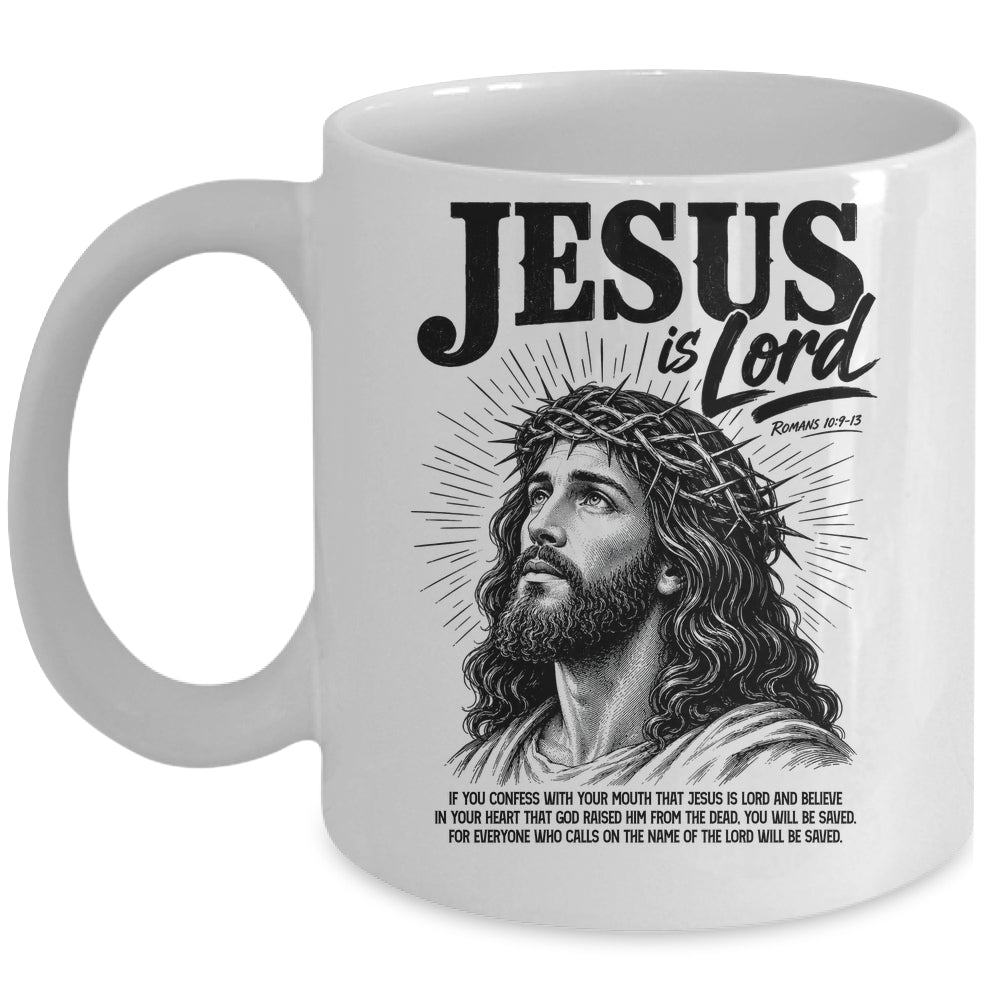 Jesus Is Lord Romans 10 9 Christian Faith Bible Religious Mug | teecentury