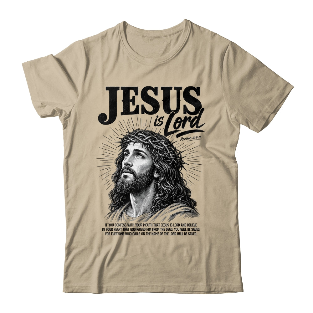 Jesus Is Lord Romans 10 9 Christian Faith Bible Religious Shirt & Hoodie | teecentury
