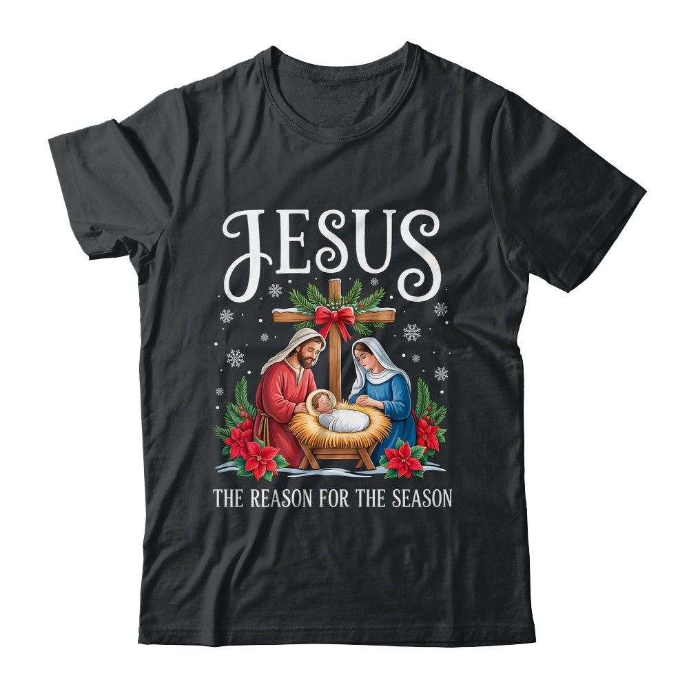 Jesus Is The Reason For The Season Christmas Christian Women Shirt & Sweatshirt | teecentury