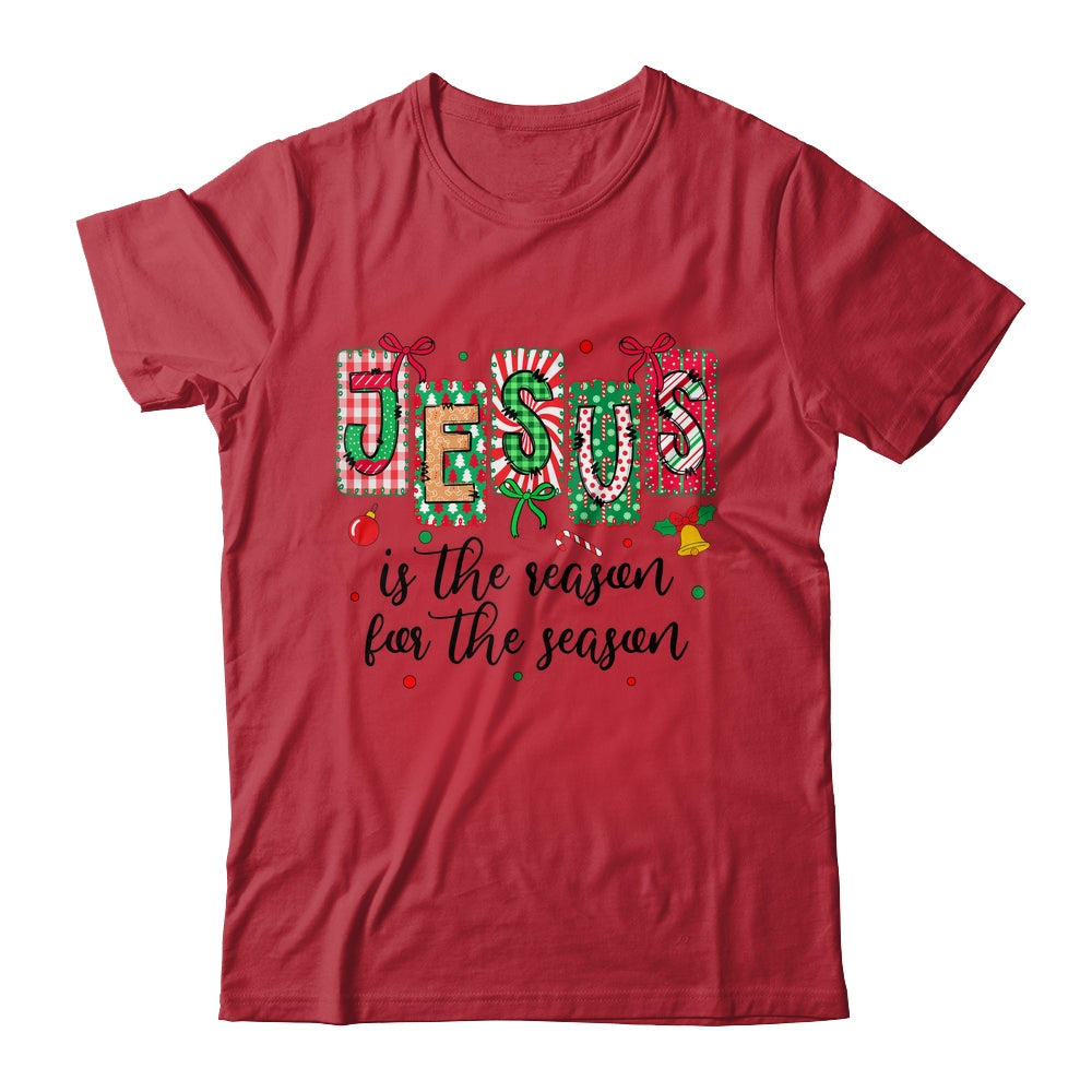 Jesus Is The Reason For The Season Coquette Christmas Christian Shirt & Sweatshirt | teecentury
