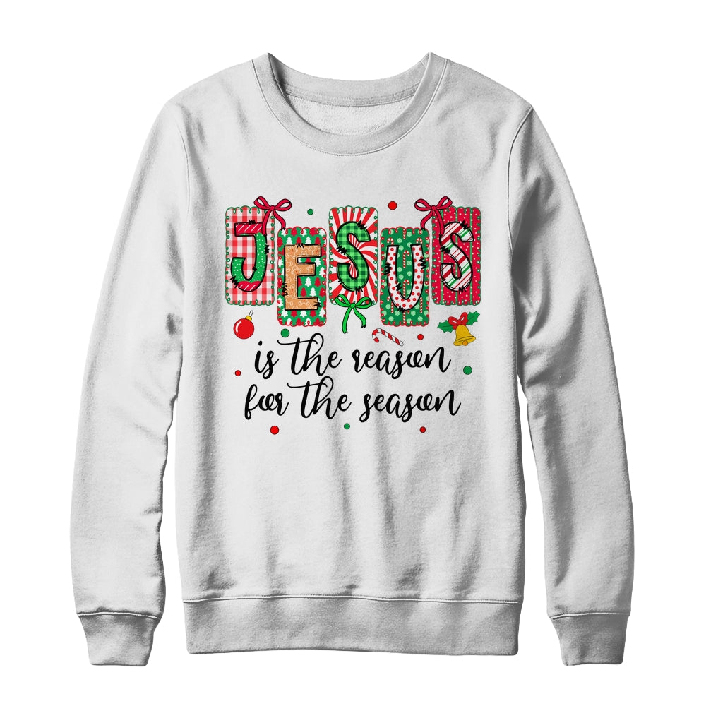 Jesus Is The Reason For The Season Coquette Christmas Christian Shirt & Sweatshirt | teecentury