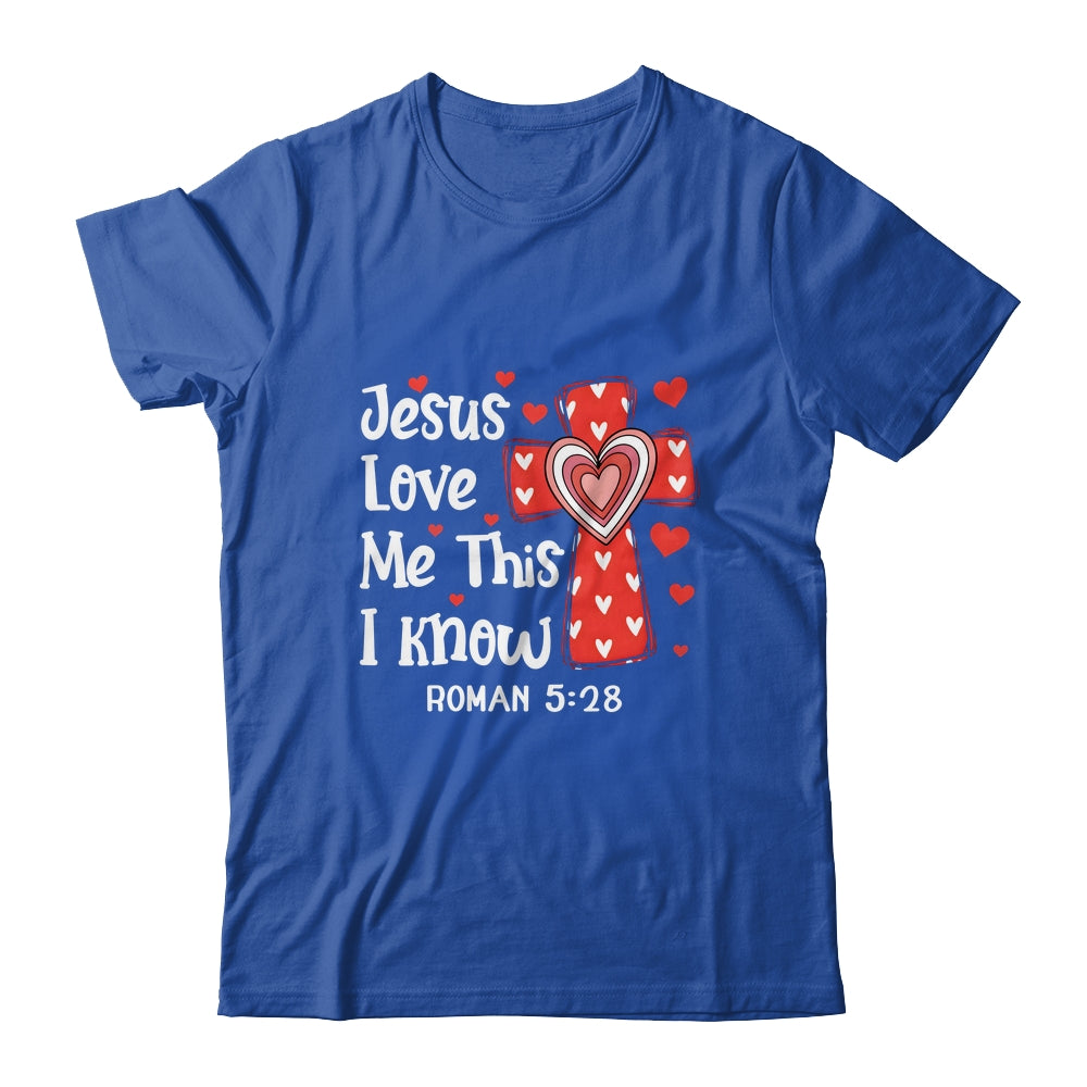 Jesus Love Me Cross Faith Valentines God Christian Religious Shirt & Tank Top | teecentury