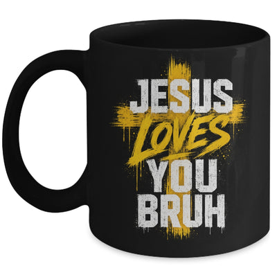 Jesus Loves You Bruh Christian Faith Boy Teen Funny Humorous Mug | teecentury