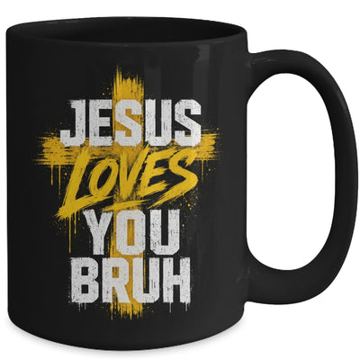 Jesus Loves You Bruh Christian Faith Boy Teen Funny Humorous Mug | teecentury