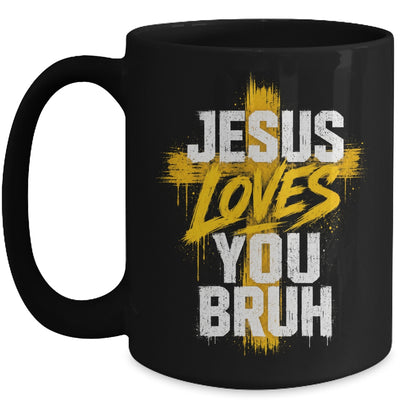 Jesus Loves You Bruh Christian Faith Boy Teen Funny Humorous Mug | teecentury