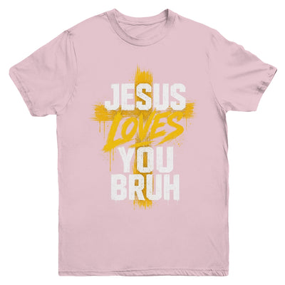 Jesus Loves You Bruh Christian Faith Boy Teen Funny Humorous Youth Shirt | teecentury