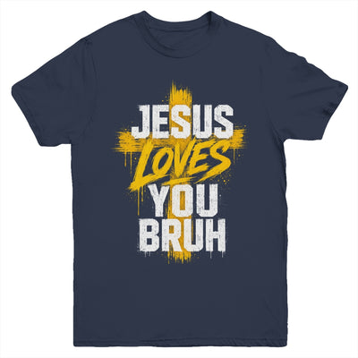 Jesus Loves You Bruh Christian Faith Boy Teen Funny Humorous Youth Shirt | teecentury