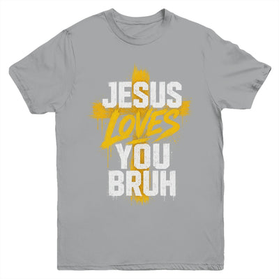 Jesus Loves You Bruh Christian Faith Boy Teen Funny Humorous Youth Shirt | teecentury