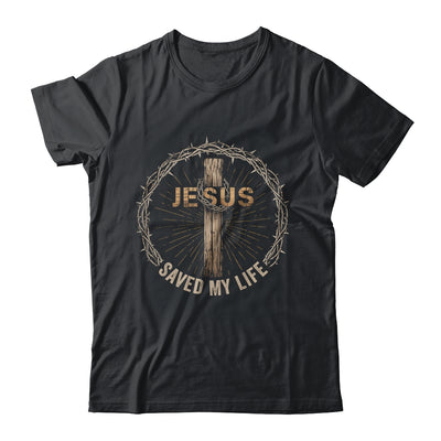 Jesus Saved My Life Christian Religious Bible Church Shirt & Hoodie | teecentury