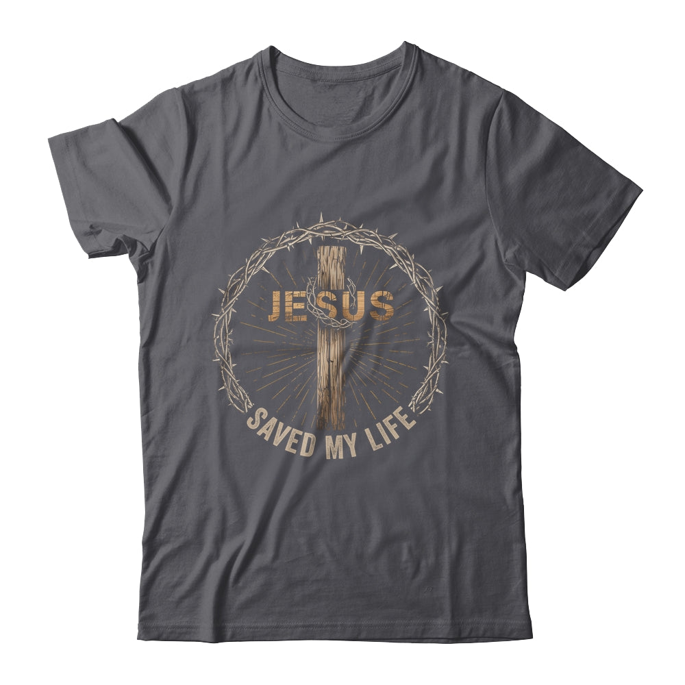 Jesus Saved My Life Christian Religious Bible Church Shirt & Hoodie | teecentury