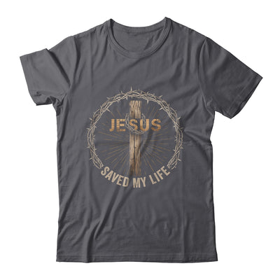 Jesus Saved My Life Christian Religious Bible Church Shirt & Hoodie | teecentury