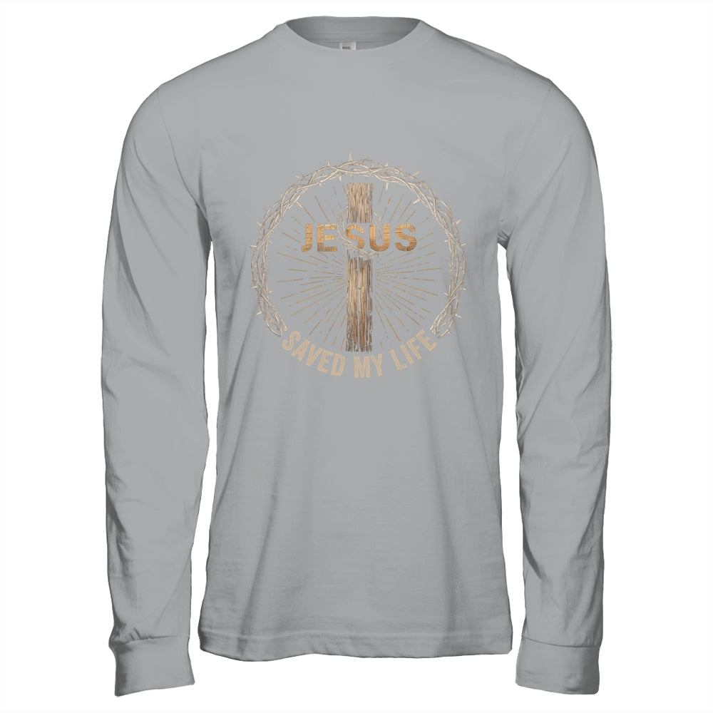 Jesus Saved My Life Christian Religious Bible Church Shirt & Hoodie | teecentury
