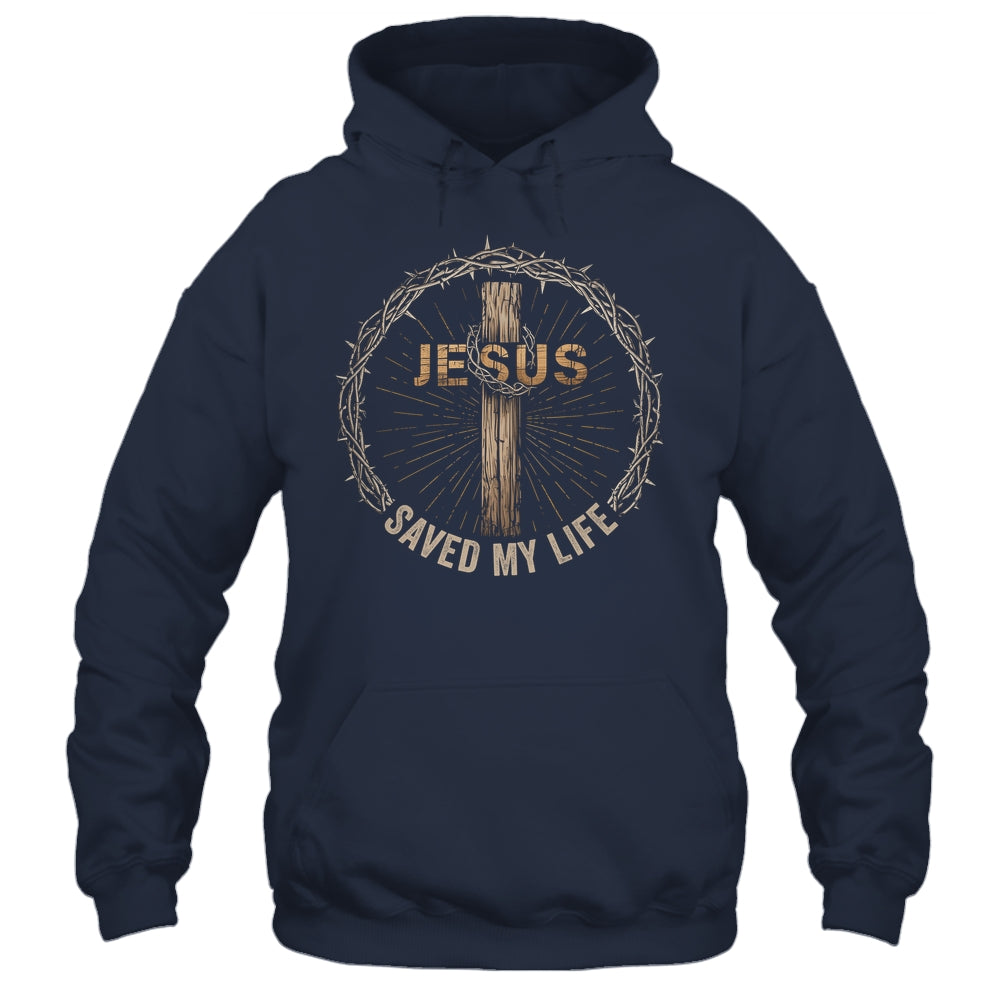 Jesus Saved My Life Christian Religious Bible Church Shirt & Hoodie | teecentury
