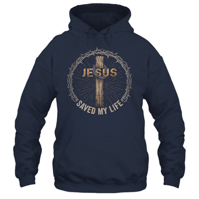 Jesus Saved My Life Christian Religious Bible Church Shirt & Hoodie | teecentury