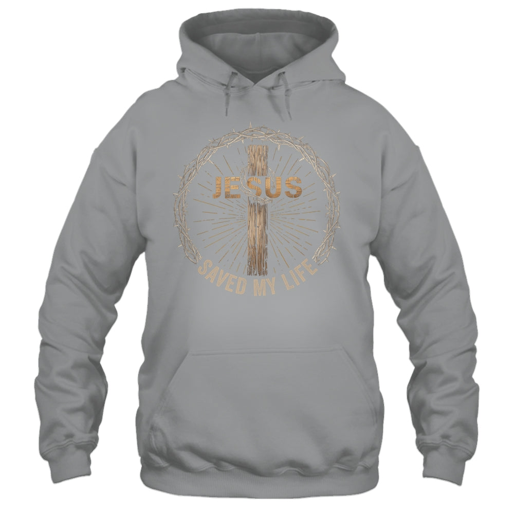 Jesus Saved My Life Christian Religious Bible Church Shirt & Hoodie | teecentury