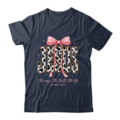 Jesus The Way The Truth The Life Faith Coquette Bow Cow Farm Shirt & Sweatshirt | teecentury