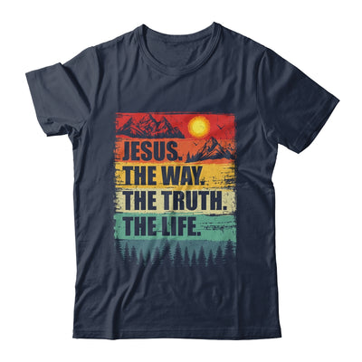 Jesus The Way Truth Life Women Men Kids Christian Worship Shirt & Hoodie | teecentury